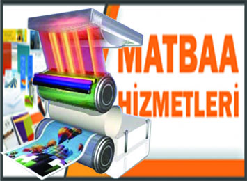 Matbaa Hizmetleri